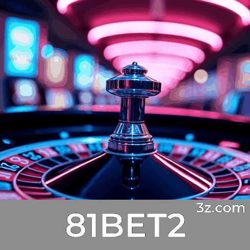 81BET2: Especialistas em Apostas Esportivas e Foco no Brasil